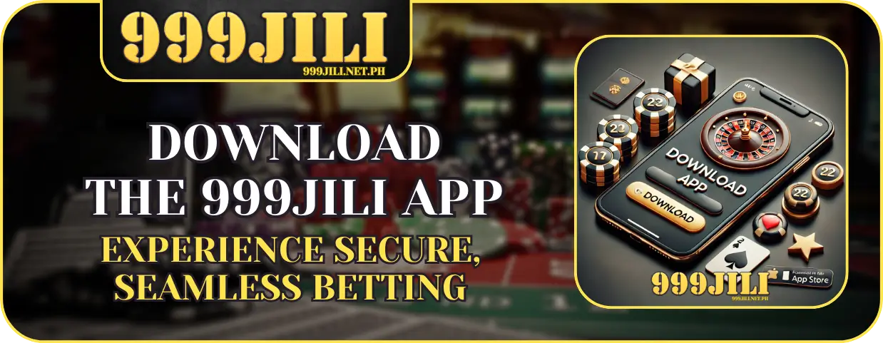 999JILI APP Download banner