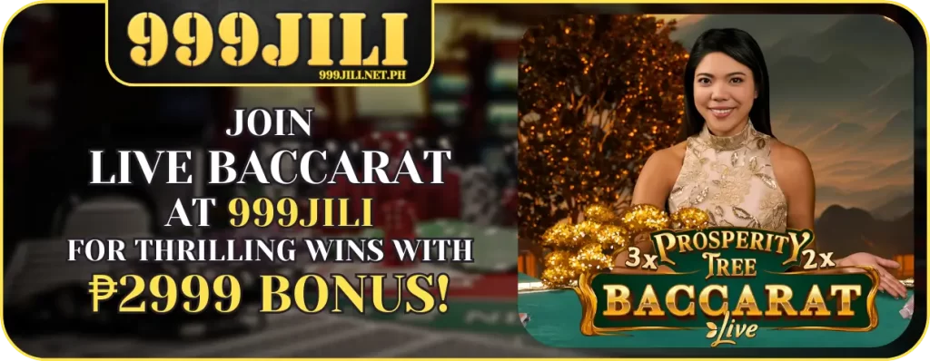 Master Live Baccarat Strategies at 999JILI!